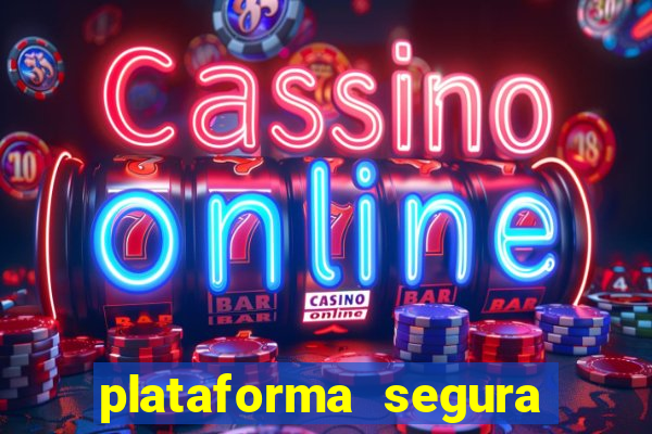 plataforma segura de jogos para ganhar dinheiro